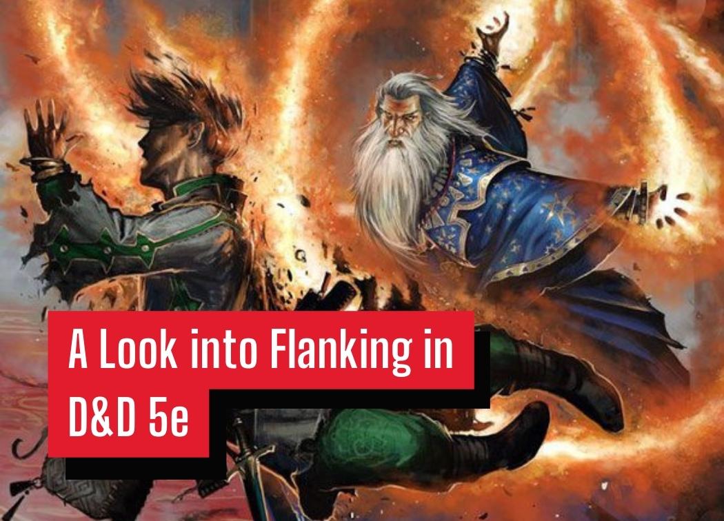Flanking 5e [DnD Rule Guide] - DnD Lounge